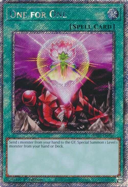 One for One (Platinum Secret Rare) RA03-EN056 card from Quarter Century Bonanza