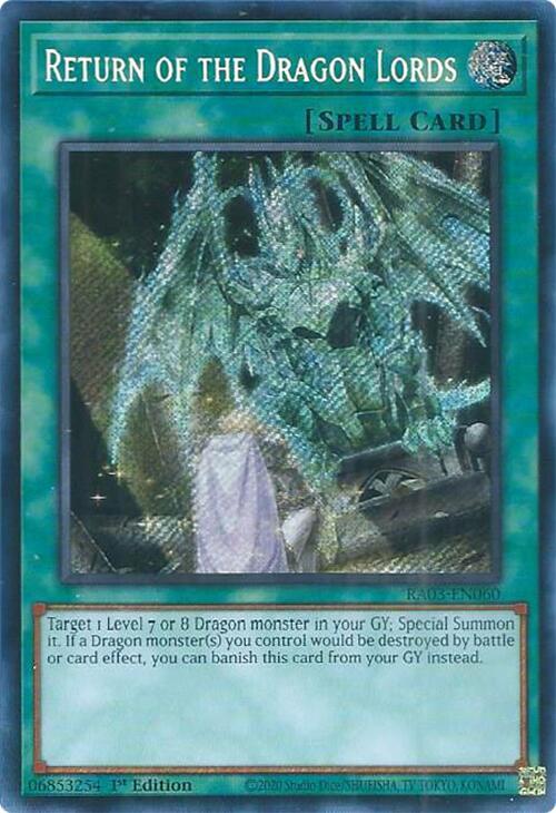 Return of the Dragon Lords (Secret Rare) RA03-EN060 card from Quarter Century Bonanza