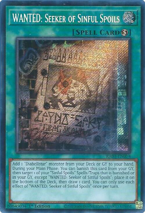 WANTED: Seeker of Sinful Spoils (Secret Rare) RA03-EN074 card from Quarter Century Bonanza