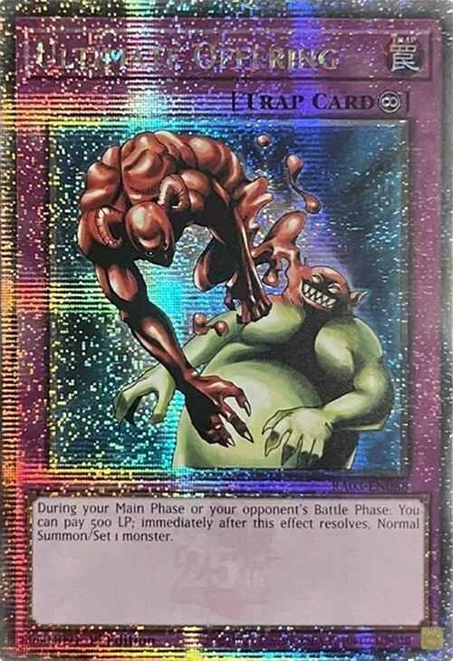 Ultimate Offering (Quarter Century Secret Rare) RA03-EN088 card from Quarter Century Bonanza