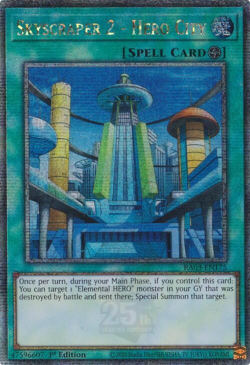 Skyscraper 2 - Hero City (Quarter Century Secret Rare) RA03-EN175 card from Quarter Century Bonanza