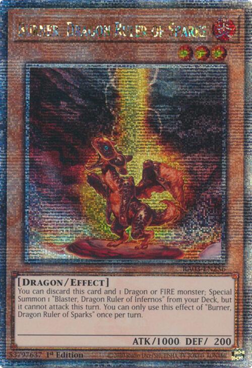 Burner, Dragon Ruler of Sparks (Quarter Century Secret Rare) RA03-EN256 card from Quarter Century Bonanza