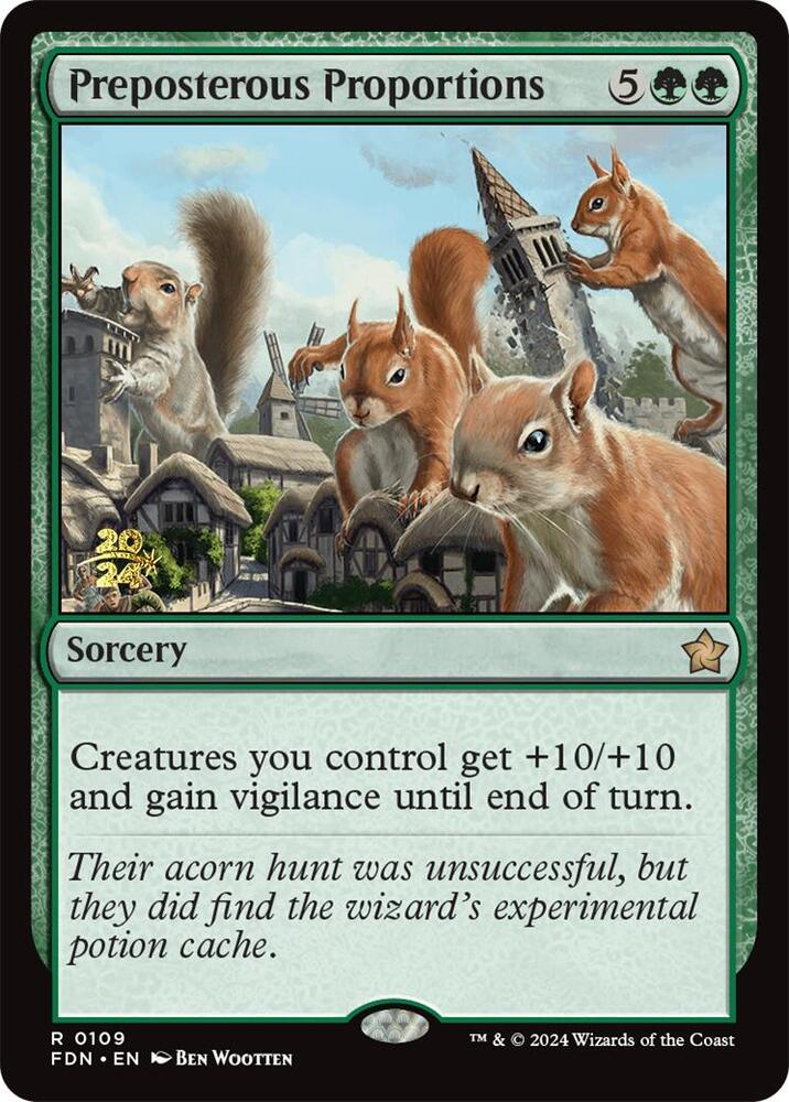 Preposterous Proportions 109 card from Prerelease Cards