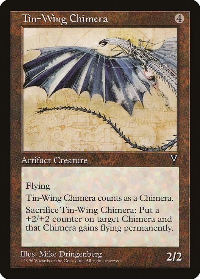 Tin-Wing Chimera card from Visions