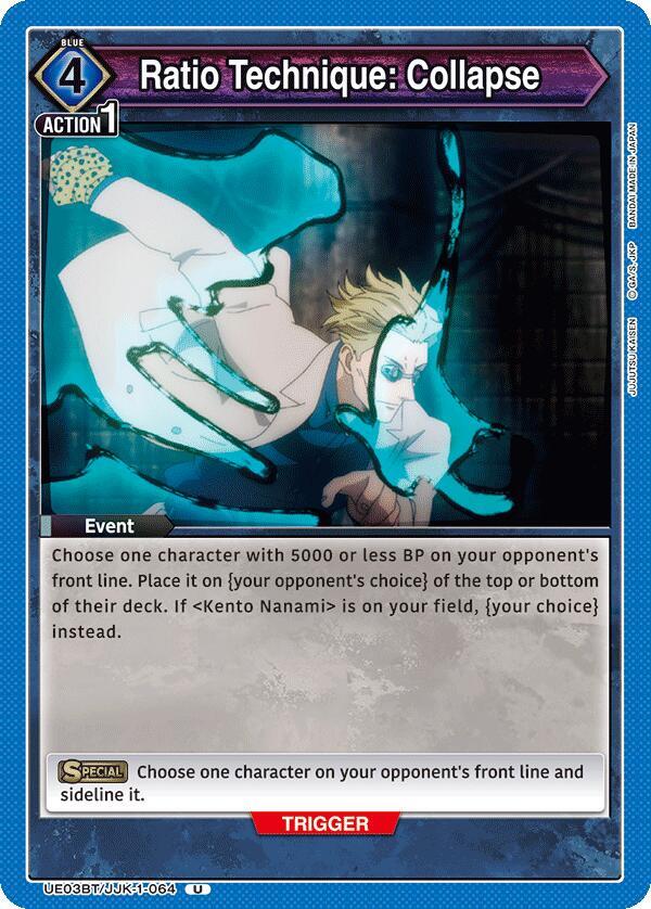 Ratio Technique: Collapse UE03BT/JJK-1-064 card from UE03BT: Jujutsu Kaisen