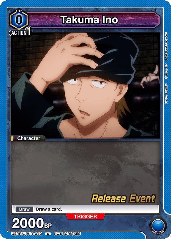 Takuma Ino UEPR/JJK-1-042 card from UE03BT: Jujutsu Kaisen Release Event Cards