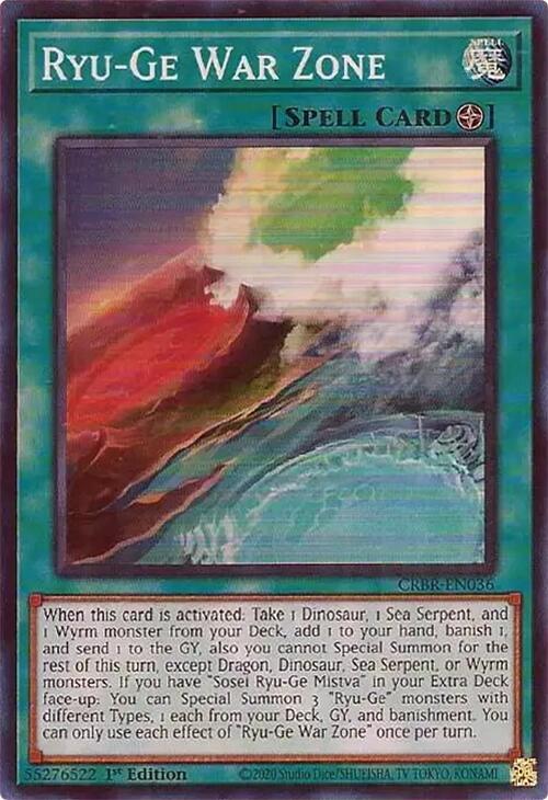 Ryu-Ge War Zone CRBR-EN036 card from Crossover Breakers