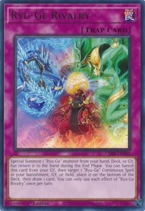 Ryu-Ge Rivalry CRBR-EN040 card from Crossover Breakers