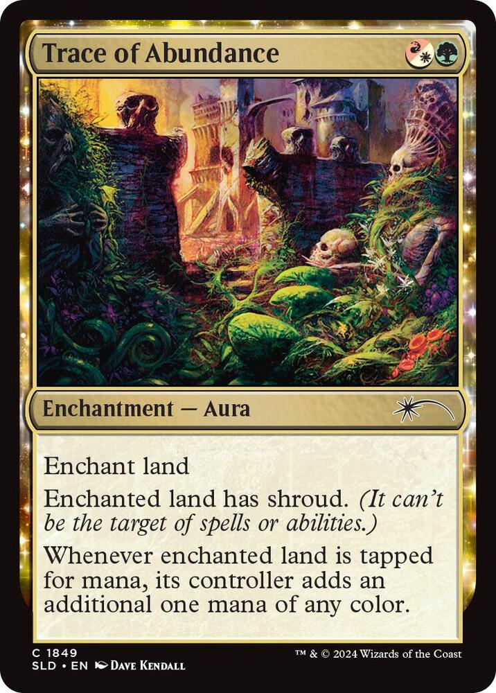 Trace of Abundance 1849 card from Secret Lair Drop Series