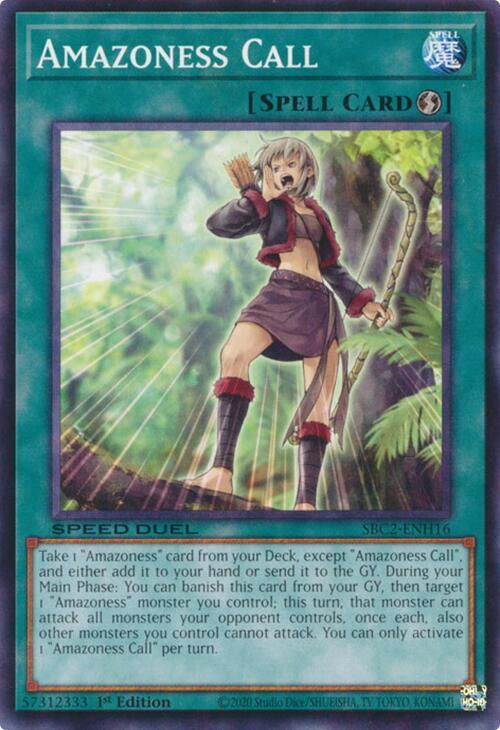 Amazoness Call SBC2-ENH16 card from Speed Duel: Battle City Finals