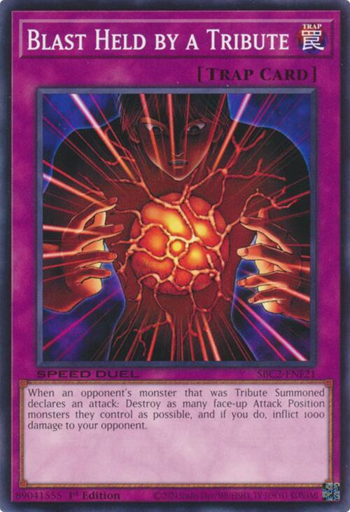 Blast Held by a Tribute SBC2-ENF21 card from Speed Duel: Battle City Finals