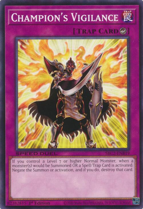 Champion's Vigilance SBC2-ENB19 card from Speed Duel: Battle City Finals