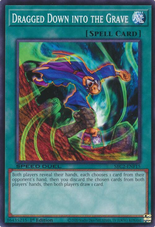 Dragged Down into the Grave SBC2-ENF15 card from Speed Duel: Battle City Finals