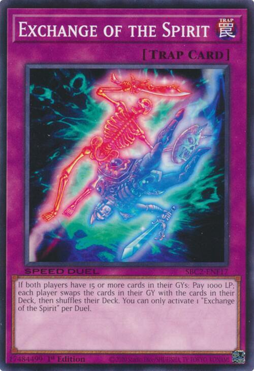 Exchange of the Spirit SBC2-ENF17 card from Speed Duel: Battle City Finals