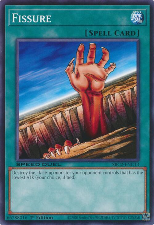 Fissure SBC2-ENC13 card from Speed Duel: Battle City Finals