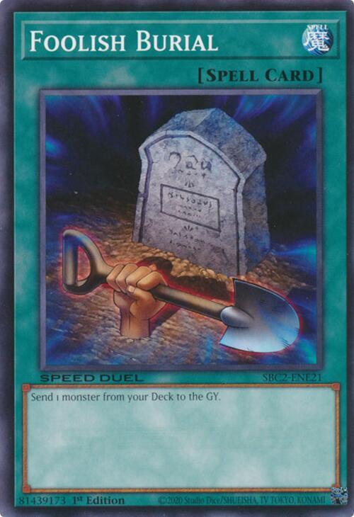 Foolish Burial SBC2-ENE21 card from Speed Duel: Battle City Finals