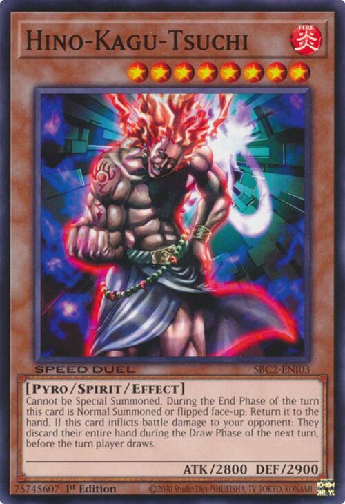 Hino-Kagu-Tsuchi SBC2-ENI03 card from Speed Duel: Battle City Finals