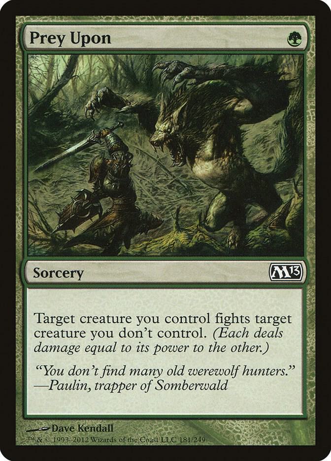 Prey Upon 181 card from Magic 2013 (M13)