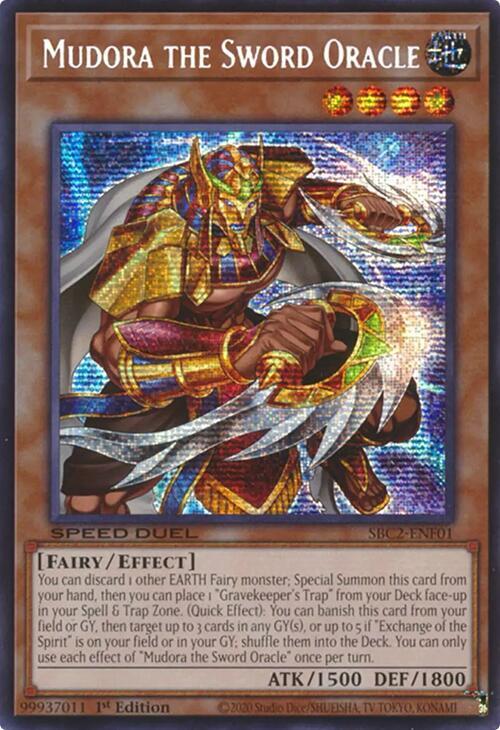 Mudora the Sword Oracle (PSR) SBC2-ENF01 card from Speed Duel: Battle City Finals