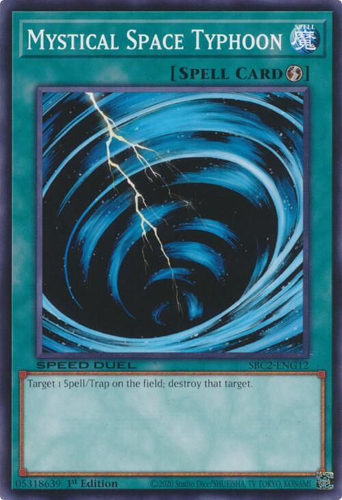 Mystical Space Typhoon SBC2-ENG12 card from Speed Duel: Battle City Finals