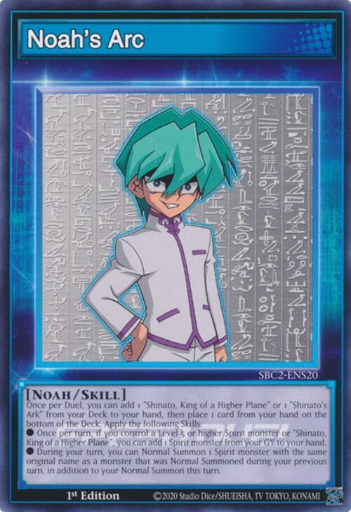 Noah's Arc SBC2-ENS20 card from Speed Duel: Battle City Finals
