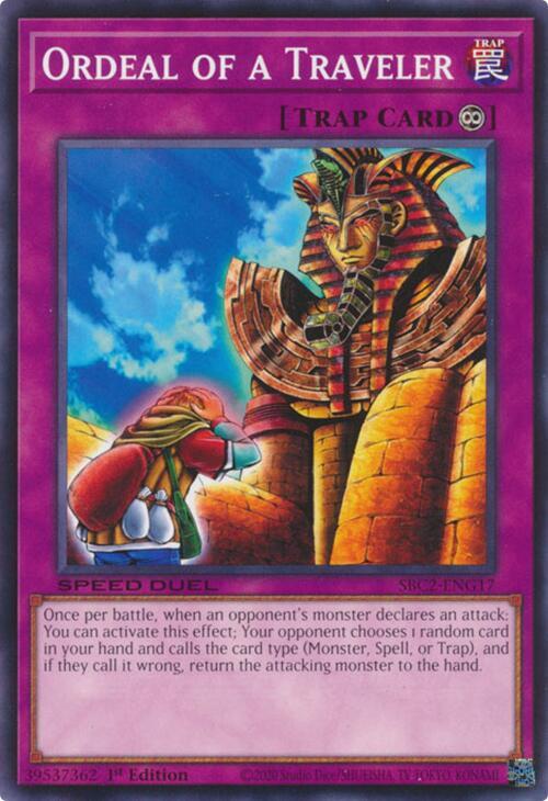 Ordeal of a Traveler SBC2-ENG17 card from Speed Duel: Battle City Finals
