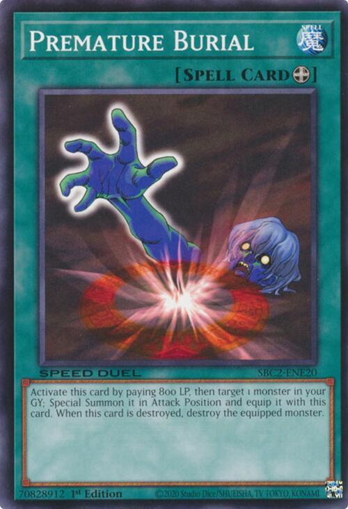 Premature Burial SBC2-ENE20 card from Speed Duel: Battle City Finals
