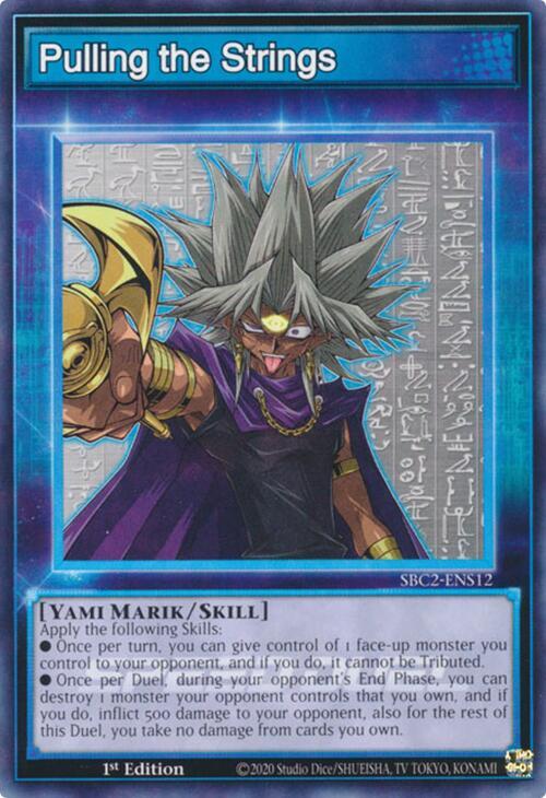 Pulling the Strings SBC2-ENS12 card from Speed Duel: Battle City Finals
