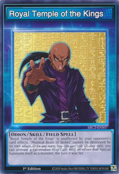 Royal Temple of the Kings SBC2-ENS07 card from Speed Duel: Battle City Finals