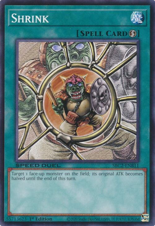 Shrink SBC2-ENB11 card from Speed Duel: Battle City Finals