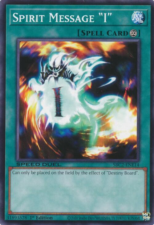 Spirit Message "I" SBC2-ENE14 card from Speed Duel: Battle City Finals