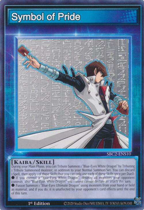 Symbol of Pride SBC2-ENS10 card from Speed Duel: Battle City Finals