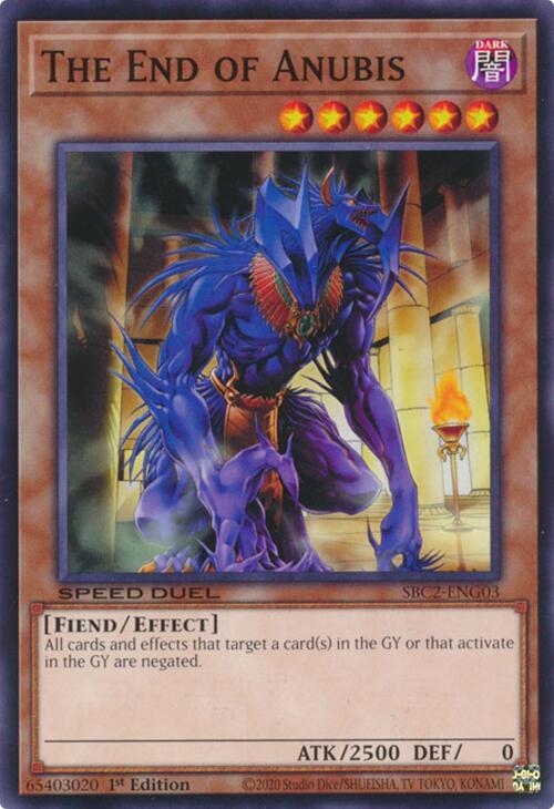 The End of Anubis SBC2-ENG03 card from Speed Duel: Battle City Finals