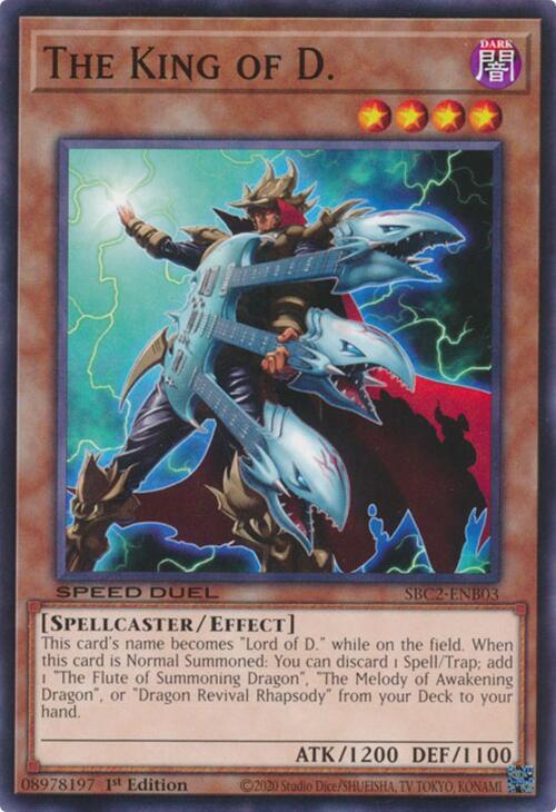 The King of D. SBC2-ENB03 card from Speed Duel: Battle City Finals