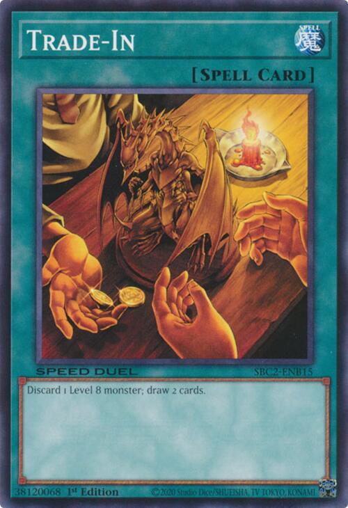 Trade-In SBC2-ENB15 card from Speed Duel: Battle City Finals