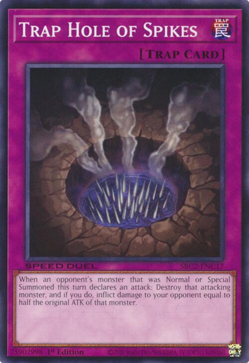 Trap Hole of Spikes SBC2-ENC17 card from Speed Duel: Battle City Finals