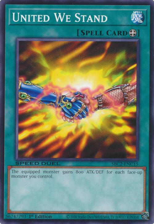 United We Stand SBC2-ENC15 card from Speed Duel: Battle City Finals