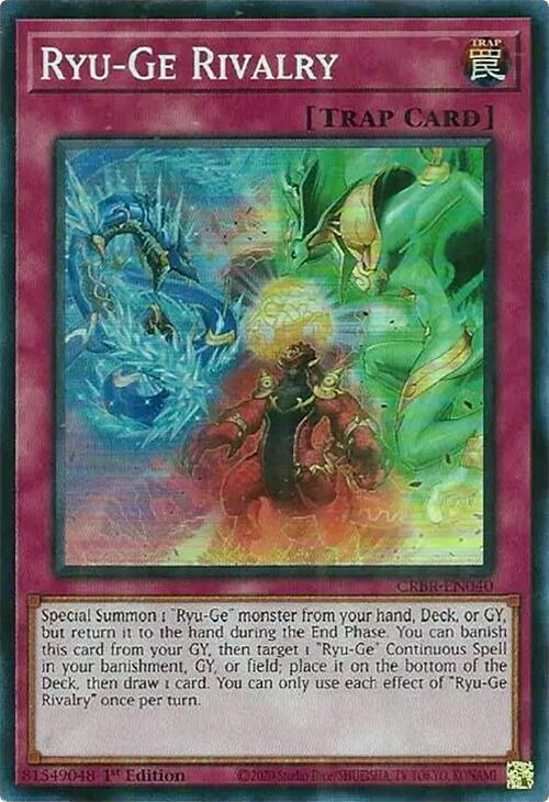 Ryu-Ge Rivalry (SR) CRBR-EN040 card from Crossover Breakers