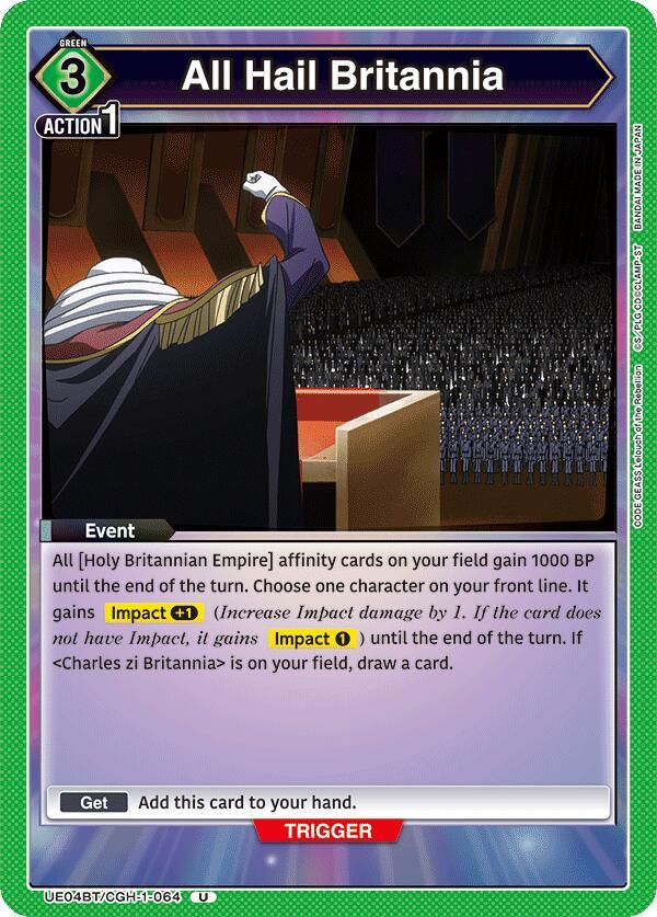 All Hail Britannia UE04BT/CGH-1-064 card from UE04BT: CODE GEASS: Lelouch of the Rebellion