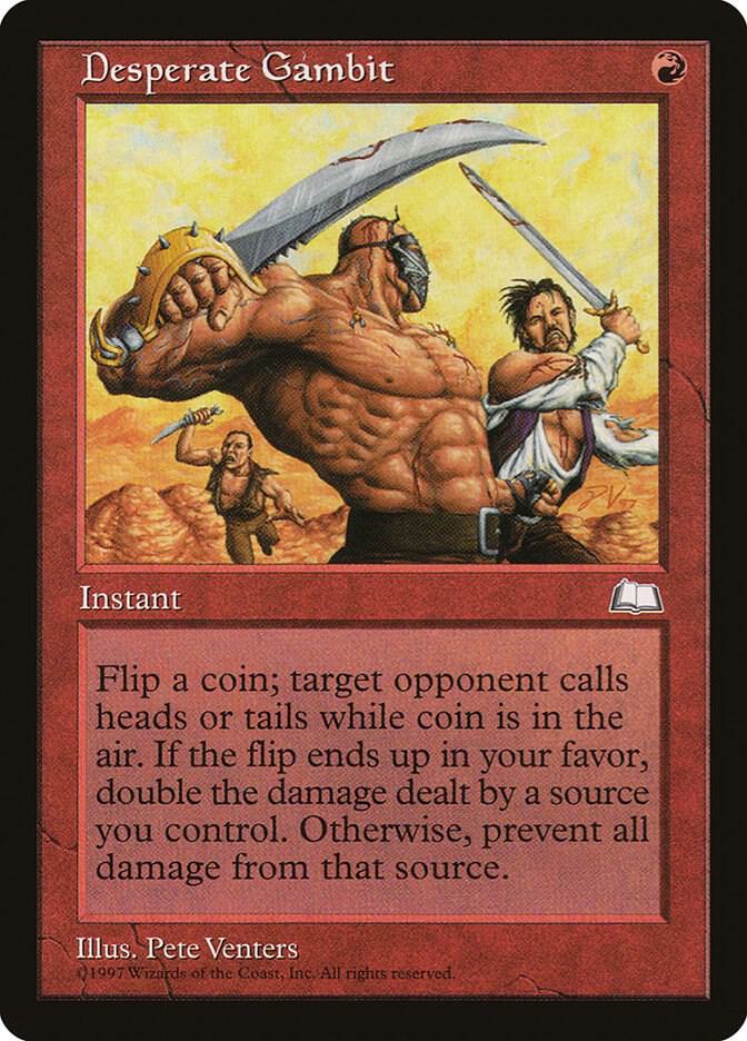 Desperate Gambit card from Weatherlight