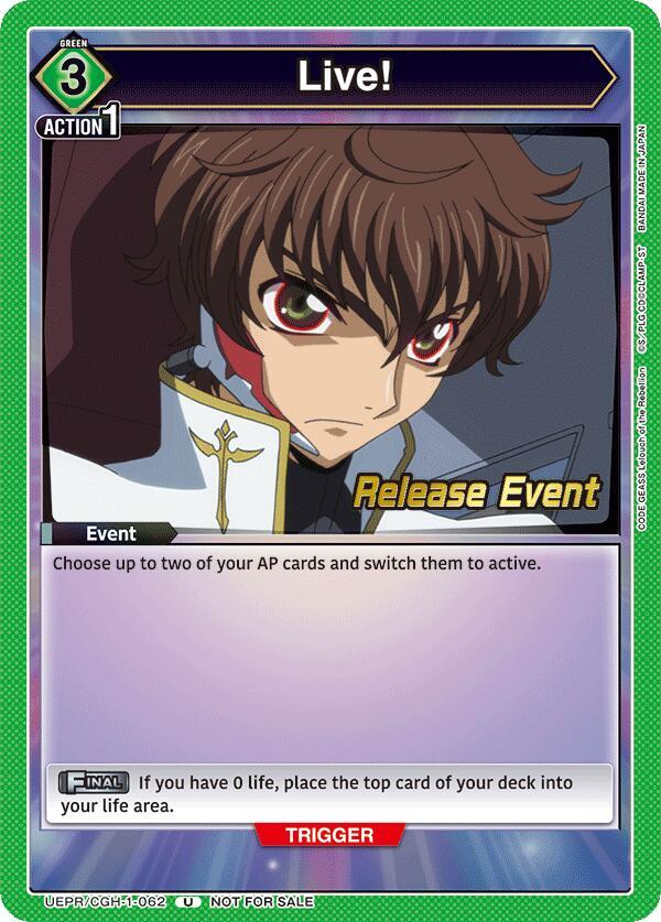 Live! UEPR/CGH-1-062 card from UE04BT: CODE GEASS: Lelouch of the Rebellion Release Event Cards