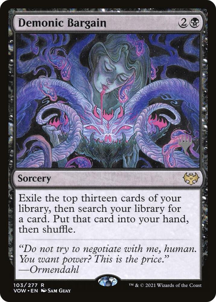 Demonic Bargain 103 card from Promo Pack: Duskmourn: House of Horror