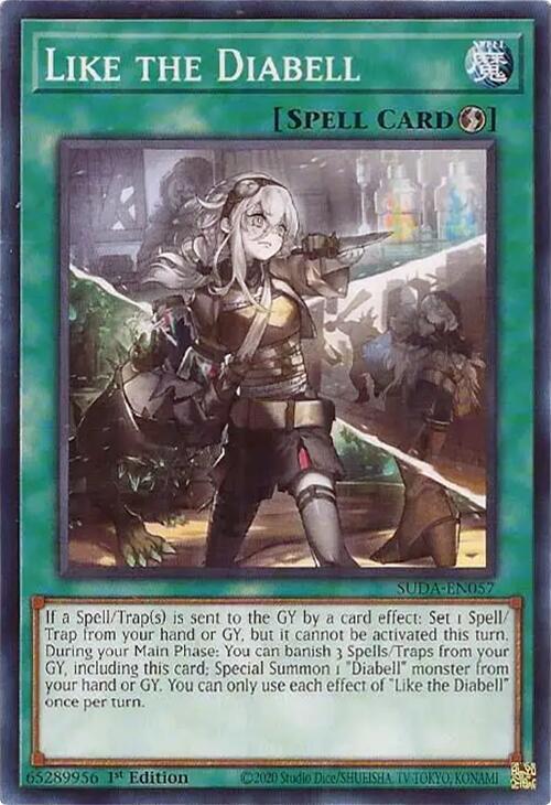 Like the Diabell SUDA-EN057 card from Supreme Darkness
