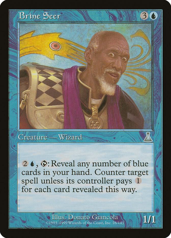 Brine Seer 28 card from Urza's Destiny