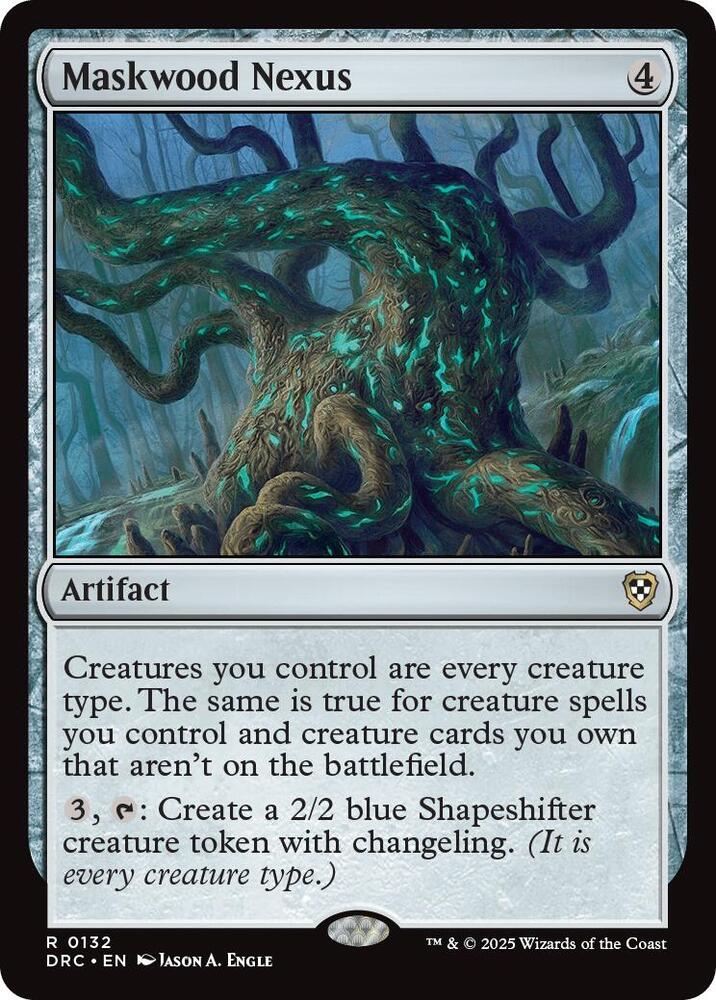 Maskwood Nexus 132 card from Commander: Aetherdrift