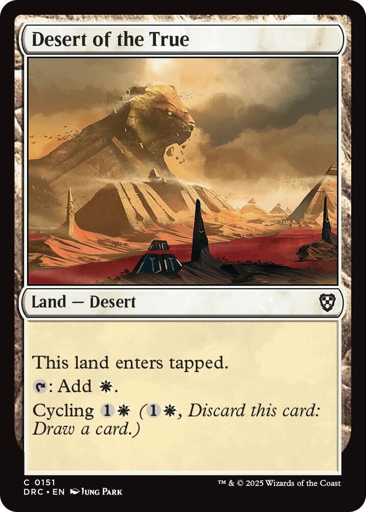 Desert of the True 151 card from Commander: Aetherdrift