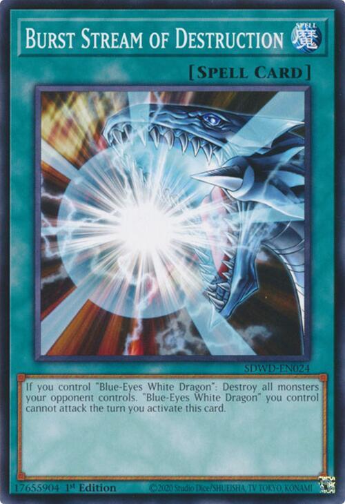 Burst Stream of Destruction SDWD-EN024 card from Structure Deck: Blue-Eyes White Destiny