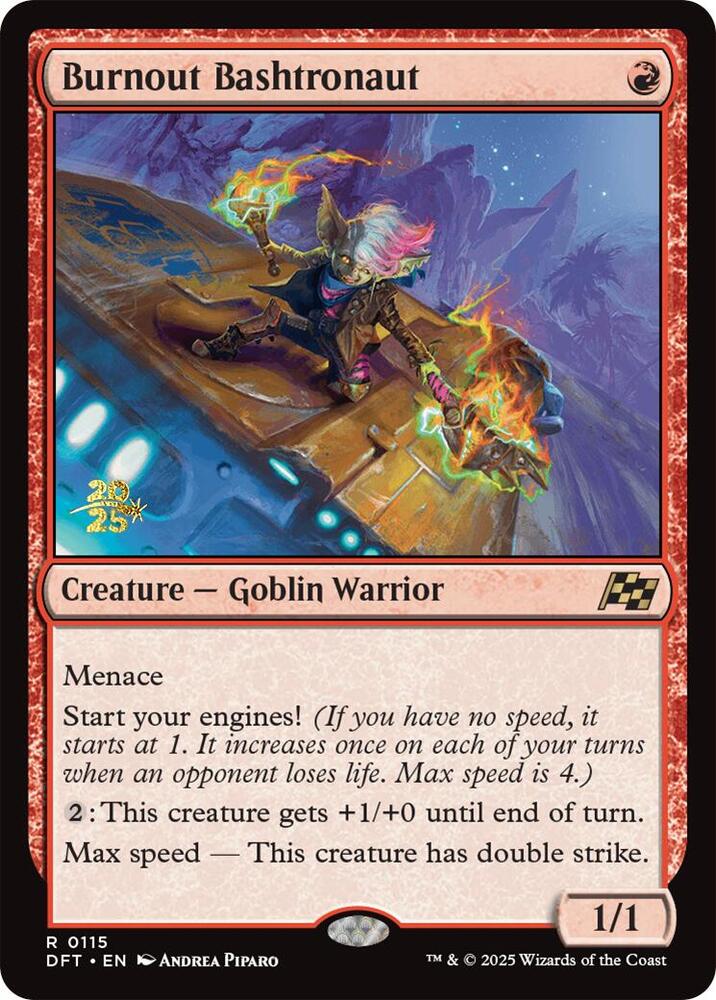Burnout Bashtronaut 115 card from Prerelease Cards