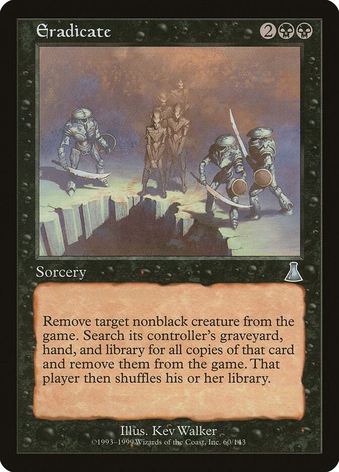 Eradicate 60 card from Urza's Destiny
