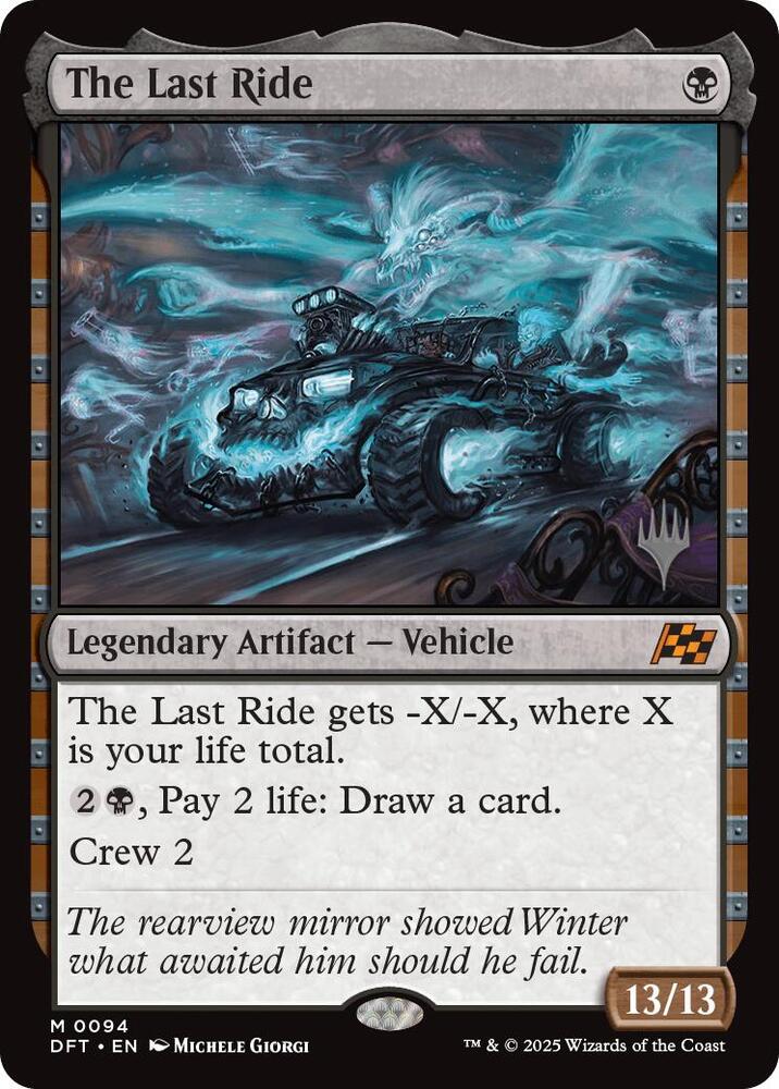 The Last Ride 94 card from Promo Pack: Aetherdrift